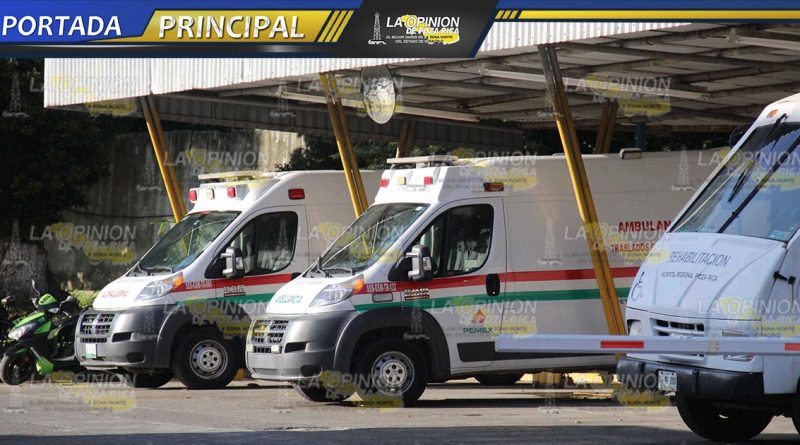 Hospital de Pemex no tiene ambulancias